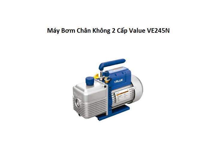 May Bom Chan Khong 2 Cap Value VE245N