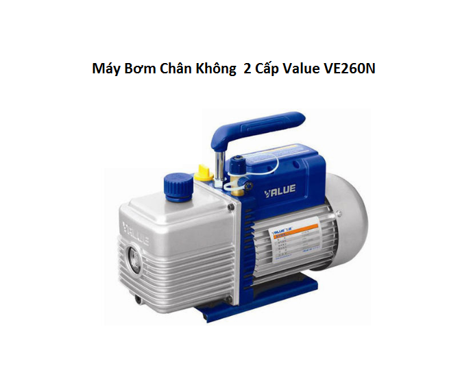 May Bom Chan Khong 2 Cap Value VE260N