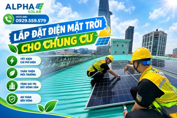 Lắp đặt điện mặt trời cho chung cư