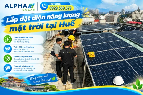 Lắp đặt điện năng lượng mặt trời tại Huế